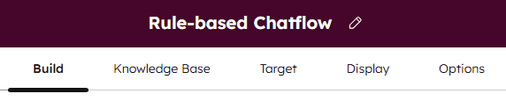 HubSpot rule-based chatflow editor showing the Build, Knowledge Base, Target, Display, and Options tabs