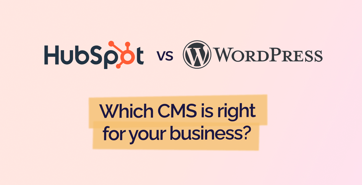 HubSpot vs WordPress comparison for small businesses