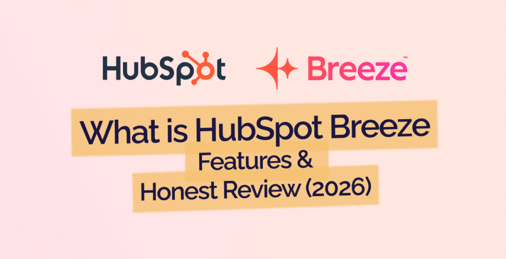 HubSpot & Breeze logos with title What is HubSpot Breeze