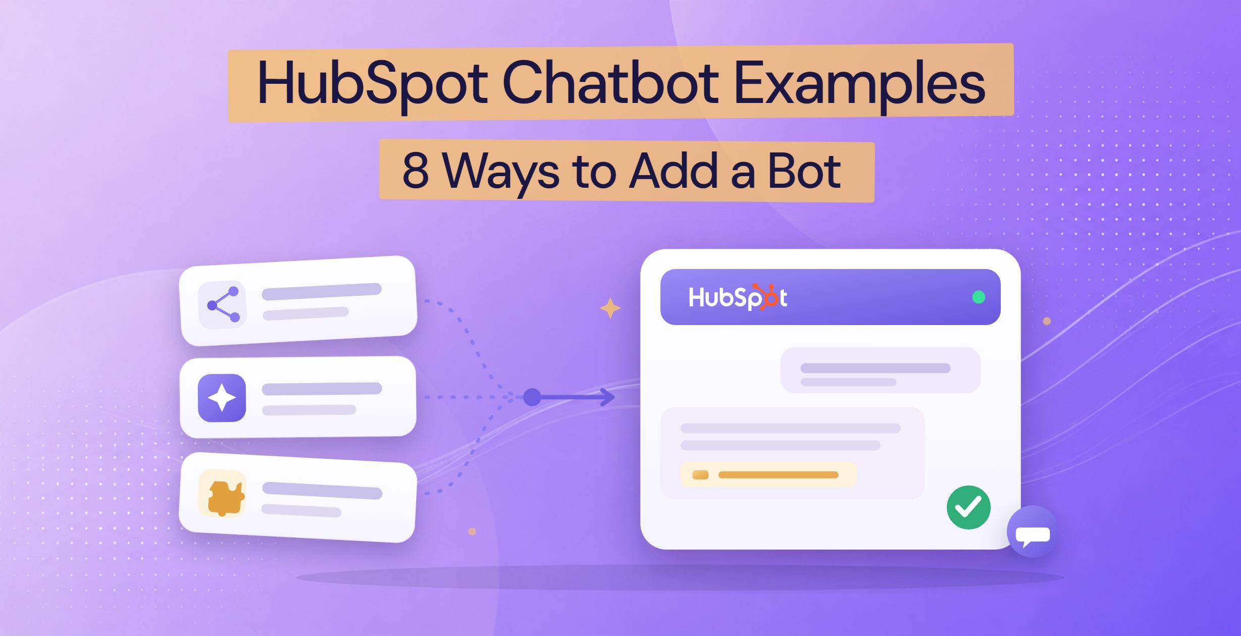 Eight HubSpot chatbot examples shown as three engines, a rule-based chatflow, HubSpot's AI Customer Agent, and a third-party