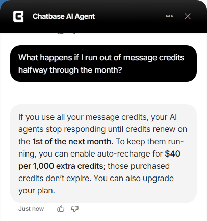 Chatbase's own bot explaining that AI agents stop responding until credits renew when message credits run out