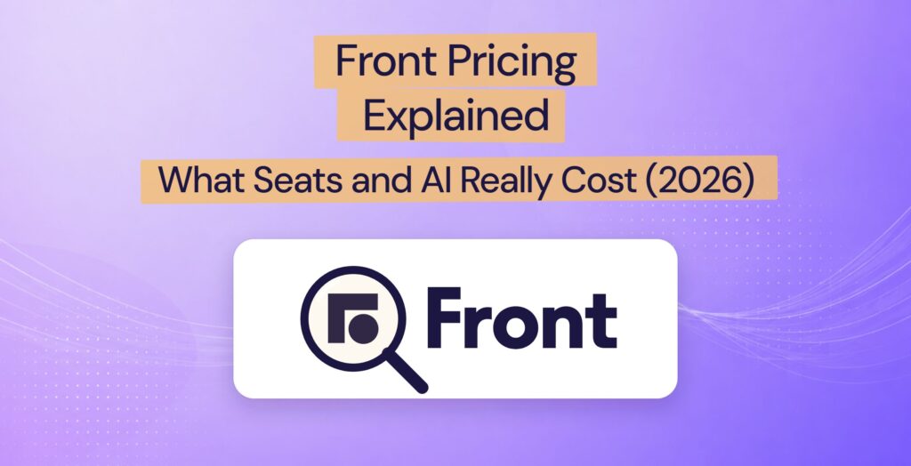 Front logo on a white card under a magnifying glass, for a breakdown of Front pricing